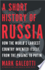 A_Short_History_Of_Russia