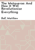 The_metaverse___and_how_it_will_revolutionize_everything