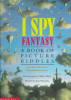 I_SPY_FANTASY__A_BOOK_OF_PICTURE_RIDDLES