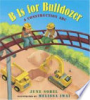 B_is_for_bulldozer__a_construction_ABC
