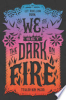 We_Set_the_Dark_on_Fire