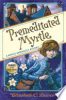Premeditated_Myrtle