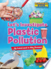 Let_s_investigate_plastic_pollution