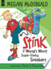 Stink_and_the_world_s_worst_super-stinky_sneakers