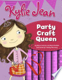 Kylie_Jean_party_craft_queen