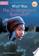 What_was_the_Underground_Railroad_