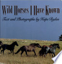 Wild_Horses_I_Have_Known