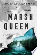 The marsh queen