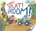 Honk__Splat__Vroom_