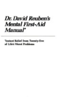 Dr__David_Reuben_s_Mental_first-aid_manual