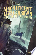 The_magnificent_Lizzie_Brown_and_the_devil_s_hound