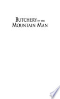 Butchery_of_the_mountain_man