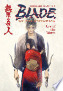 Blade Of The Immortal Vol. 2: Cry Of The Worm