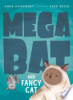 Megabat_And_Fancy_Cat