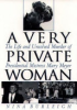 A_Very_Private_Woman___The_Life_and_Unsolved_Murder_of_Presidential_Mistress_Mary_Meyer