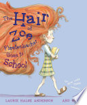 The_Hair_of_Zoe_Fleefenbacher_Goes_to_School