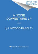 A_noise_downstairs
