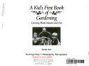 A_kid_s_first_book_of_gardening