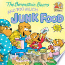 Berenstain_Bears_and_Too_Much_Junk_Food